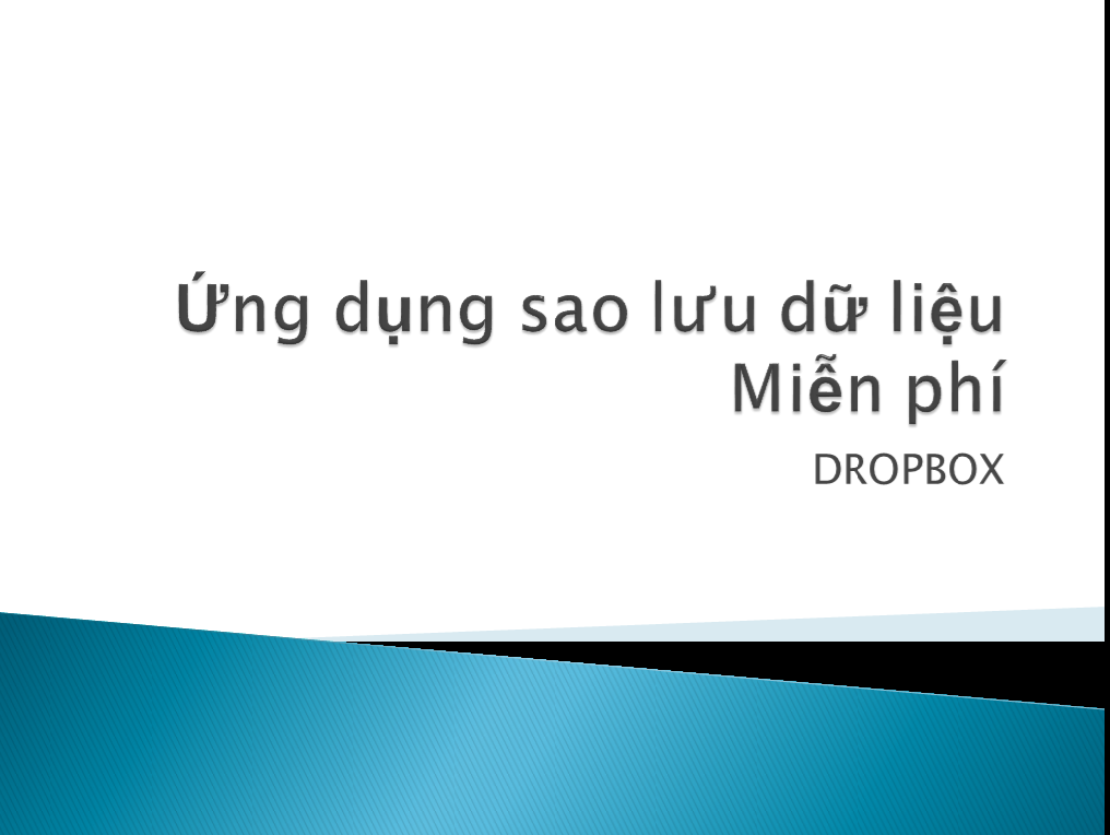 Công cụ sao lưu dữ liệu nên web kế toán cần phải biết - ứng dụng Dropbox
