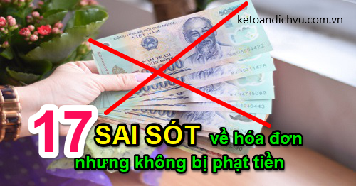 Những sai sót về hoá đơn nhưng không bị phạt tiền