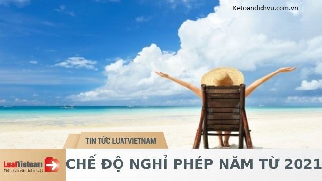 Từ 2021, thời gian nghỉ phép năm sẽ tăng lên?