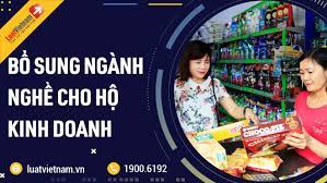 Bổ sung ngành nghề cho hộ kinh doanh như thế nào?