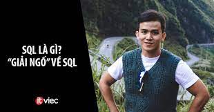 SQL là gì? Tất cả những gì bạn cần biết về ngôn ngữ SQL đều nằm trong bài viết này