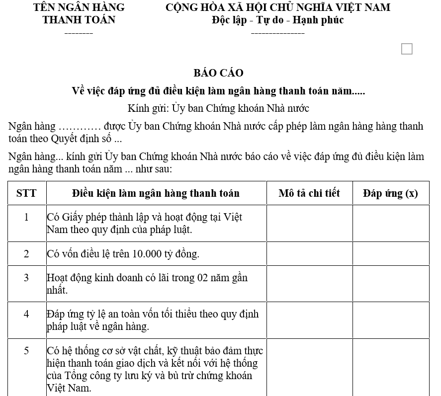Báo cáo về việc đáp ứng đủ điều kiện làm ngân hàng thanh toán
