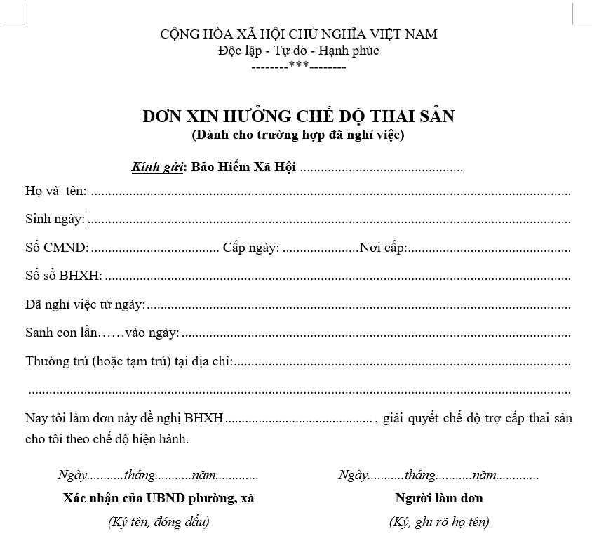 Mẫu đơn xin hưởng chế độ thai sản dành cho trường hợp đã nghỉ việc