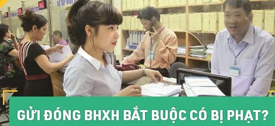 Gửi đóng BHXH bắt buộc: Cẩn thận tiền mất tật mang!